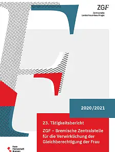 Titel des 23. Tätigkeitsberichts der ZGF für die Jahre 2020 / 2021.