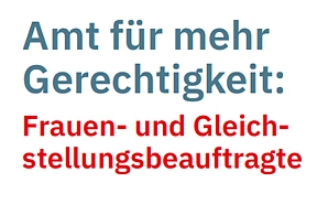 Schriftzug: Amt für Gerechtigkeit - Frauen- und Gleichstellungsbeauftragte