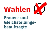Grafik eines Kreuzes in einem Kreis, wie bei einem Wahlzettel. Text: Wahlen, Frauen und Gleichstellungsbeauftragte