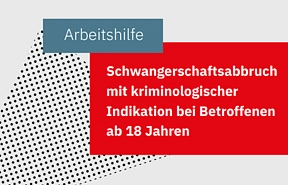 Schwangerschaftsabbruch nach Vergewaltigung